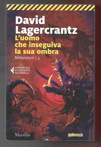 Lagercrantz l uomo che - lagercrantz, l'uomo